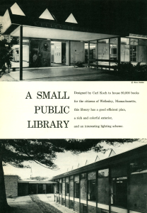 A page from a magazine with two shots of the renovated library circa 1960. Text reads: A small public library. Designed by Carl Koch to house 80,000 books for the citizens of Wellesley, Massachusetts, this library has a good efficient plan, a rich and colorful exterior, and an interesting lighting scheme.