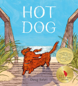 Cover of "Hot Dog" by Doug Salari: a reddish-brown dog on a boardwalk with his ears flapping in the wind
