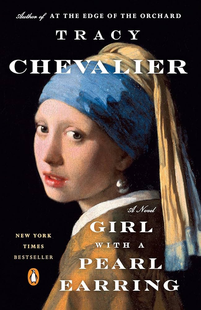 cover for "Girl with Pearl Earring" by Tracy Chevalier. Cover depicts Vermeer's famous portrait. 